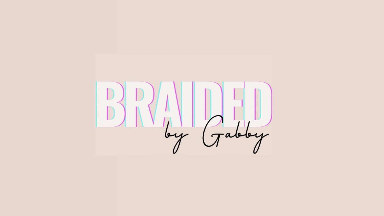 Braided by Gabby